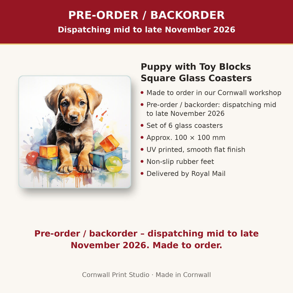 Info card: Puppy with Toy Blocks Square Glass Coasters – Set of 6, made to order, dispatching mid to late November 2026, delivered by Royal Mail