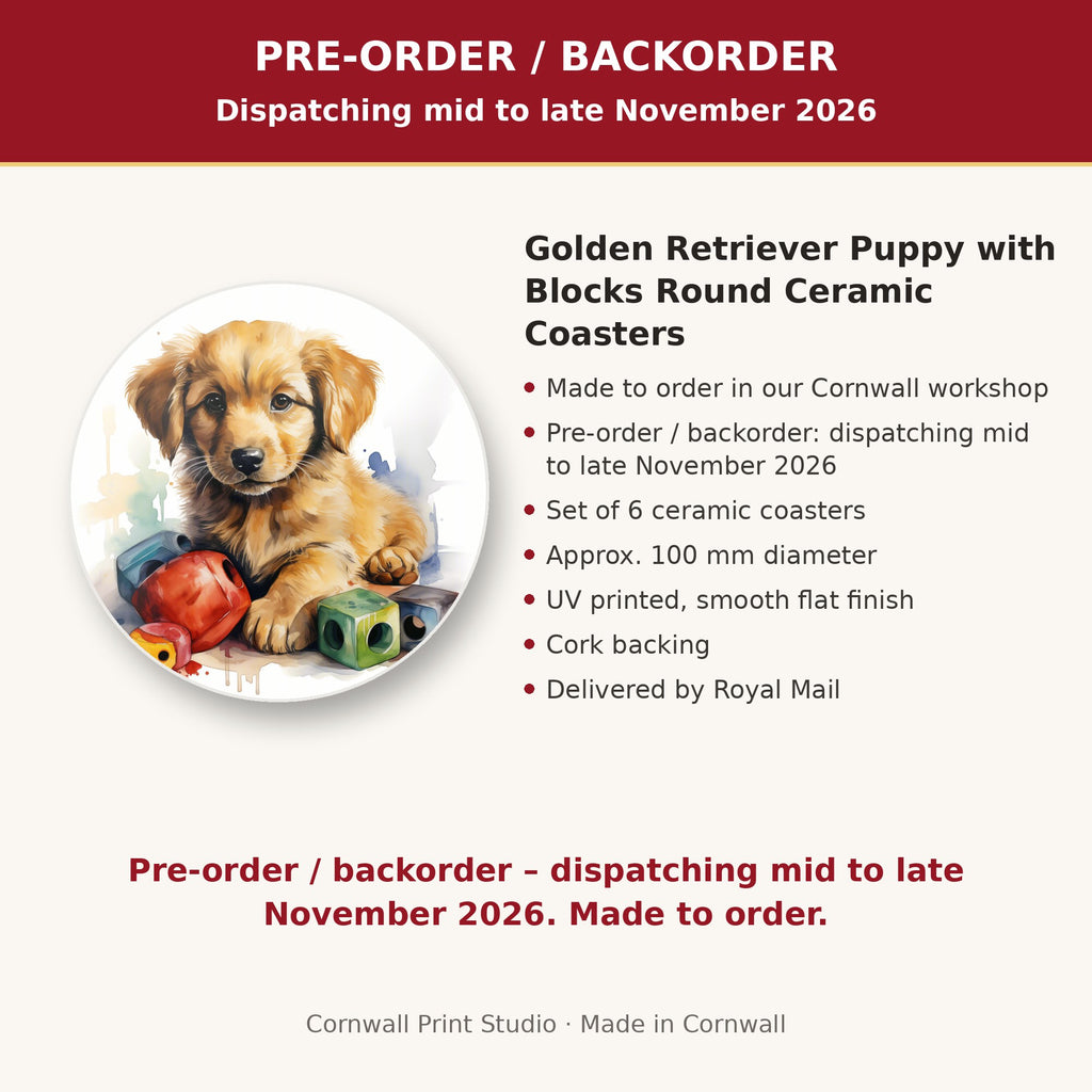 Info card: Golden Retriever Puppy with Blocks Round Ceramic Coasters – Set of 6, made to order, dispatching mid to late November 2026, delivered by Royal Mail