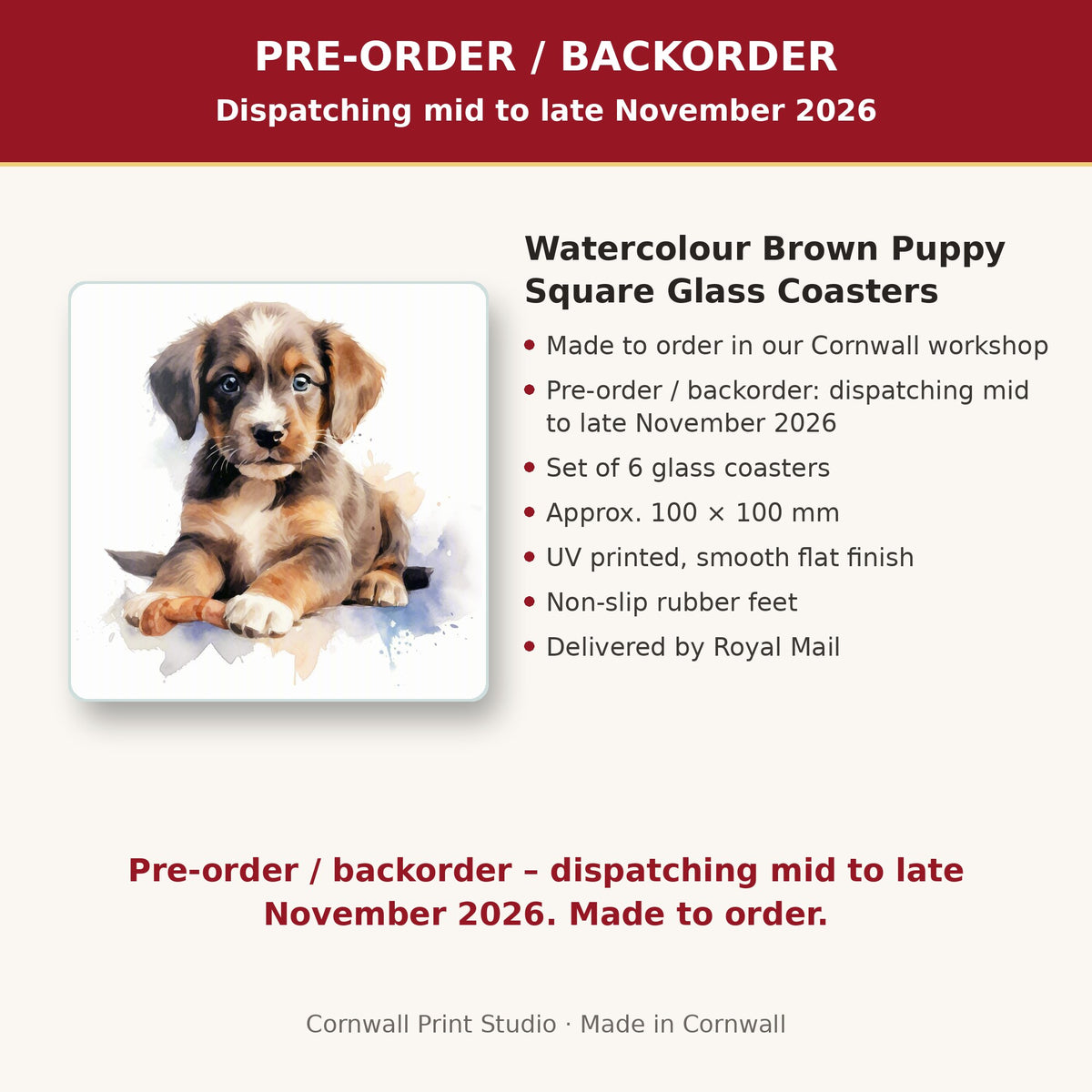 Info card: Watercolour Brown Puppy Square Glass Coasters – Set of 6, made to order, dispatching mid to late November 2026, delivered by Royal Mail