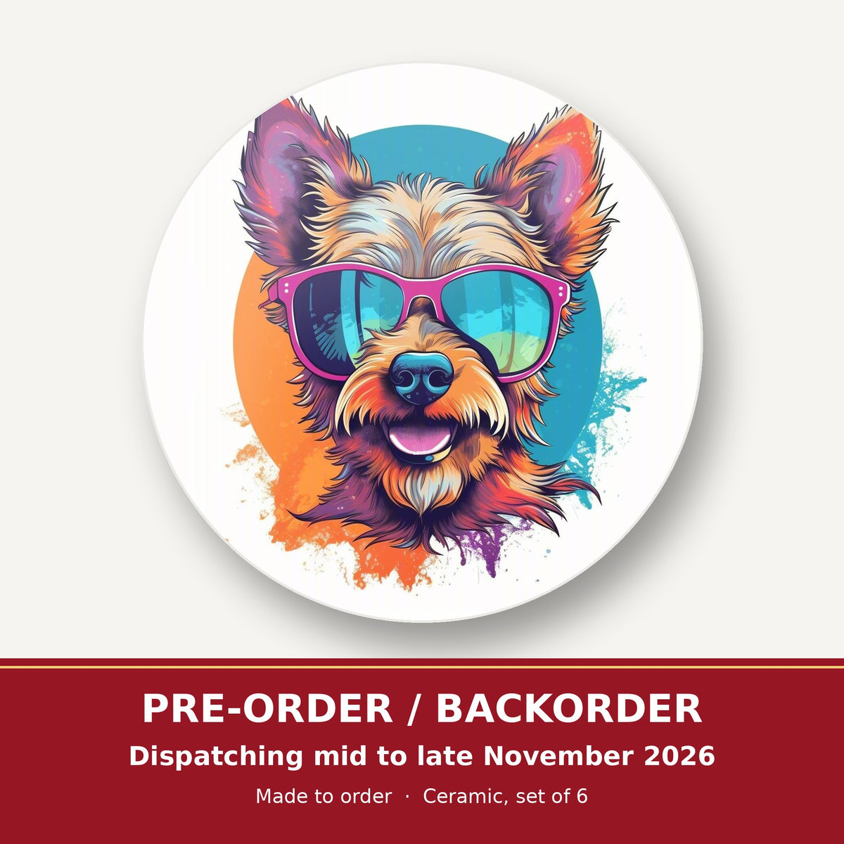 Terrier in Pink Sunglasses round ceramic coaster set of 6 – pre-order / backorder, dispatching mid to late November 2026