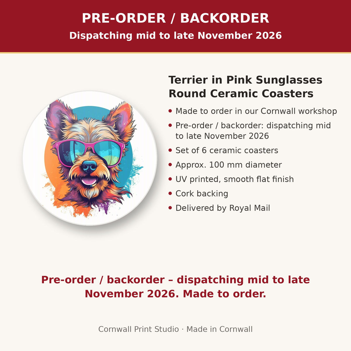 Info card: Terrier in Pink Sunglasses Round Ceramic Coasters – Set of 6, made to order, dispatching mid to late November 2026, delivered by Royal Mail