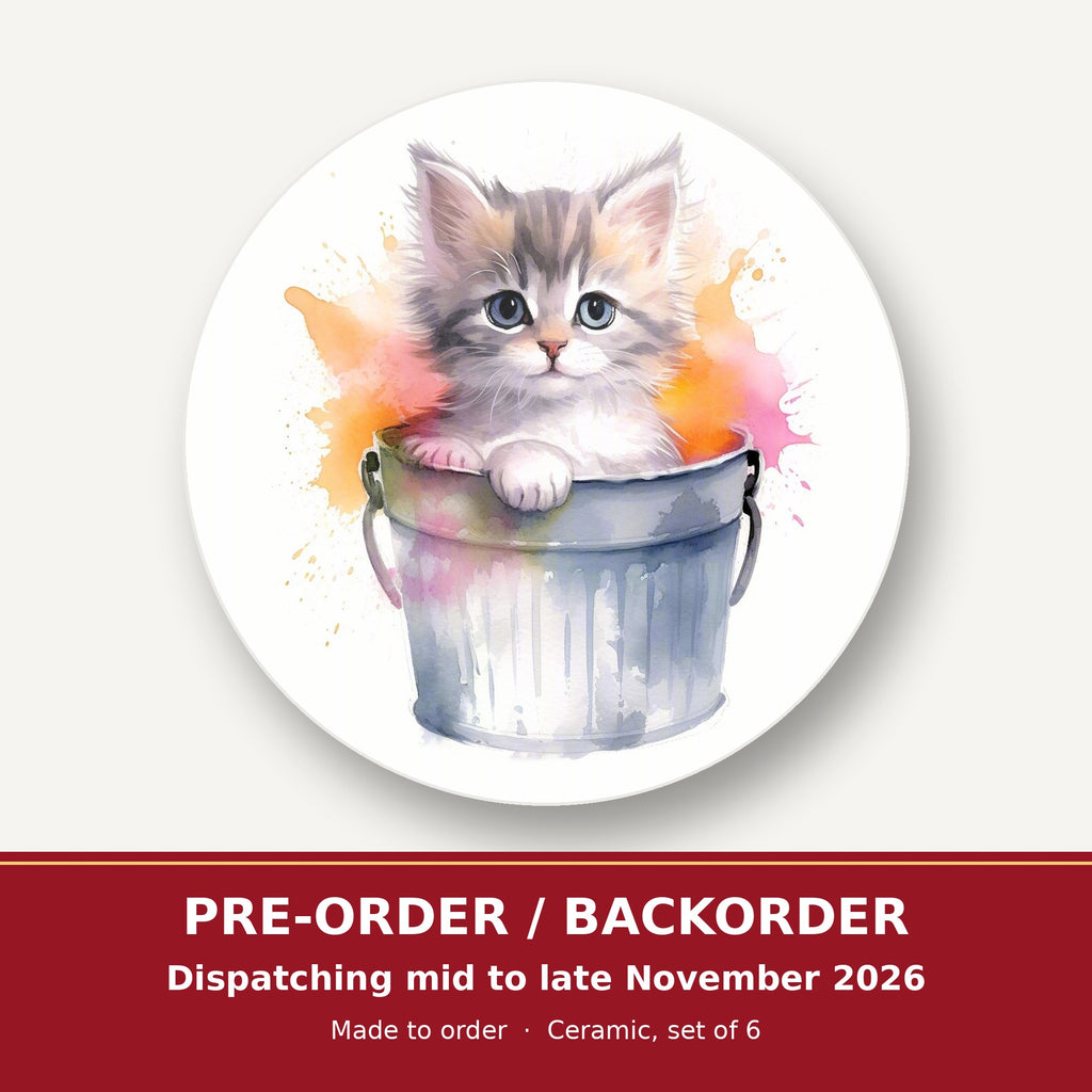Kitten in a Tin Bucket round ceramic coaster set of 6 – pre-order / backorder, dispatching mid to late November 2026