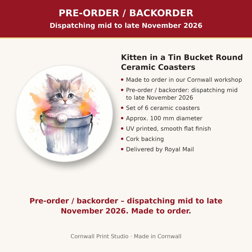 Info card: Kitten in a Tin Bucket Round Ceramic Coasters – Set of 6, made to order, dispatching mid to late November 2026, delivered by Royal Mail