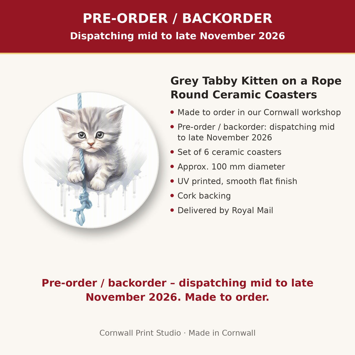 Info card: Grey Tabby Kitten on a Rope Round Ceramic Coasters – Set of 6, made to order, dispatching mid to late November 2026, delivered by Royal Mail