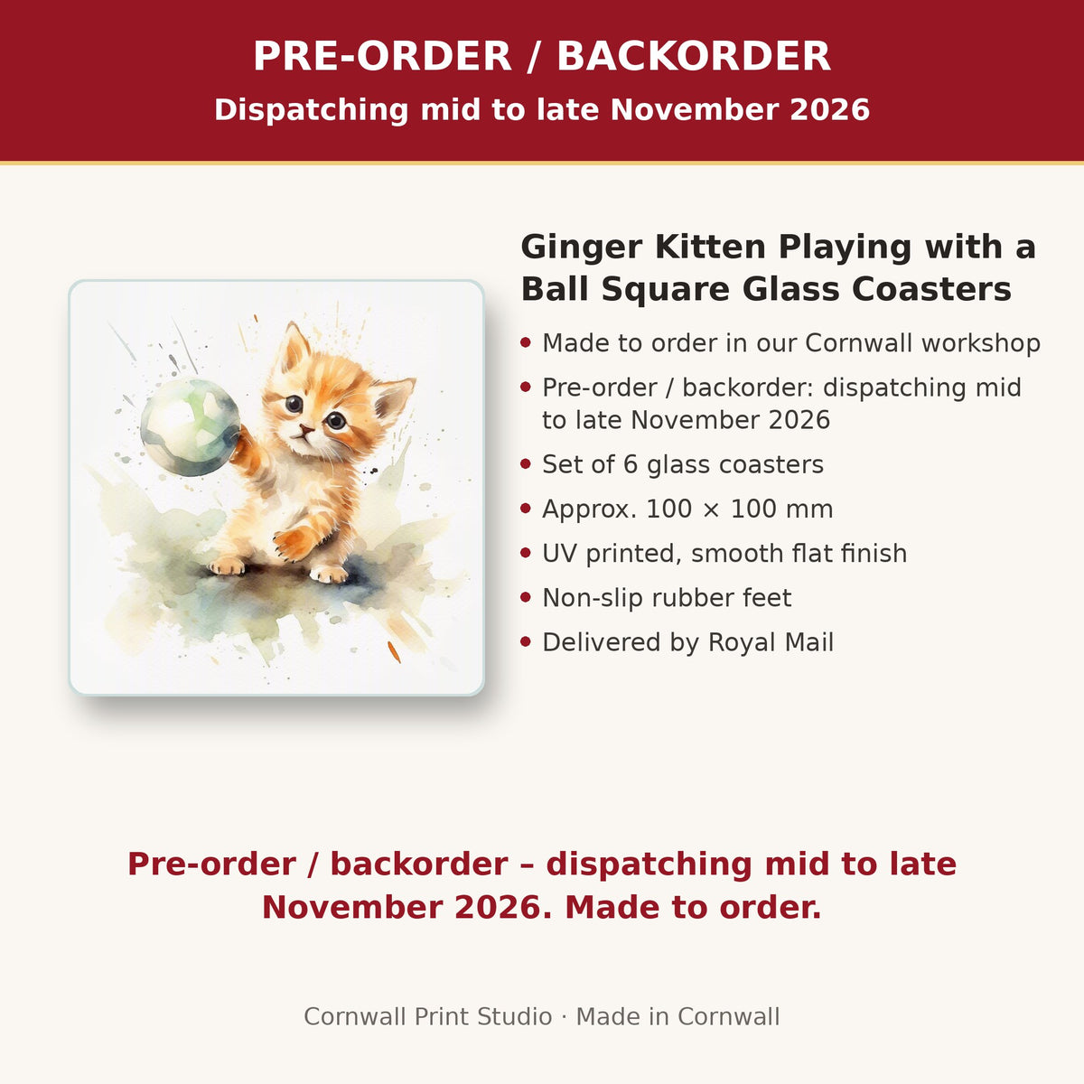 Info card: Ginger Kitten Playing with a Ball Square Glass Coasters – Set of 6, made to order, dispatching mid to late November 2026, delivered by Royal Mail