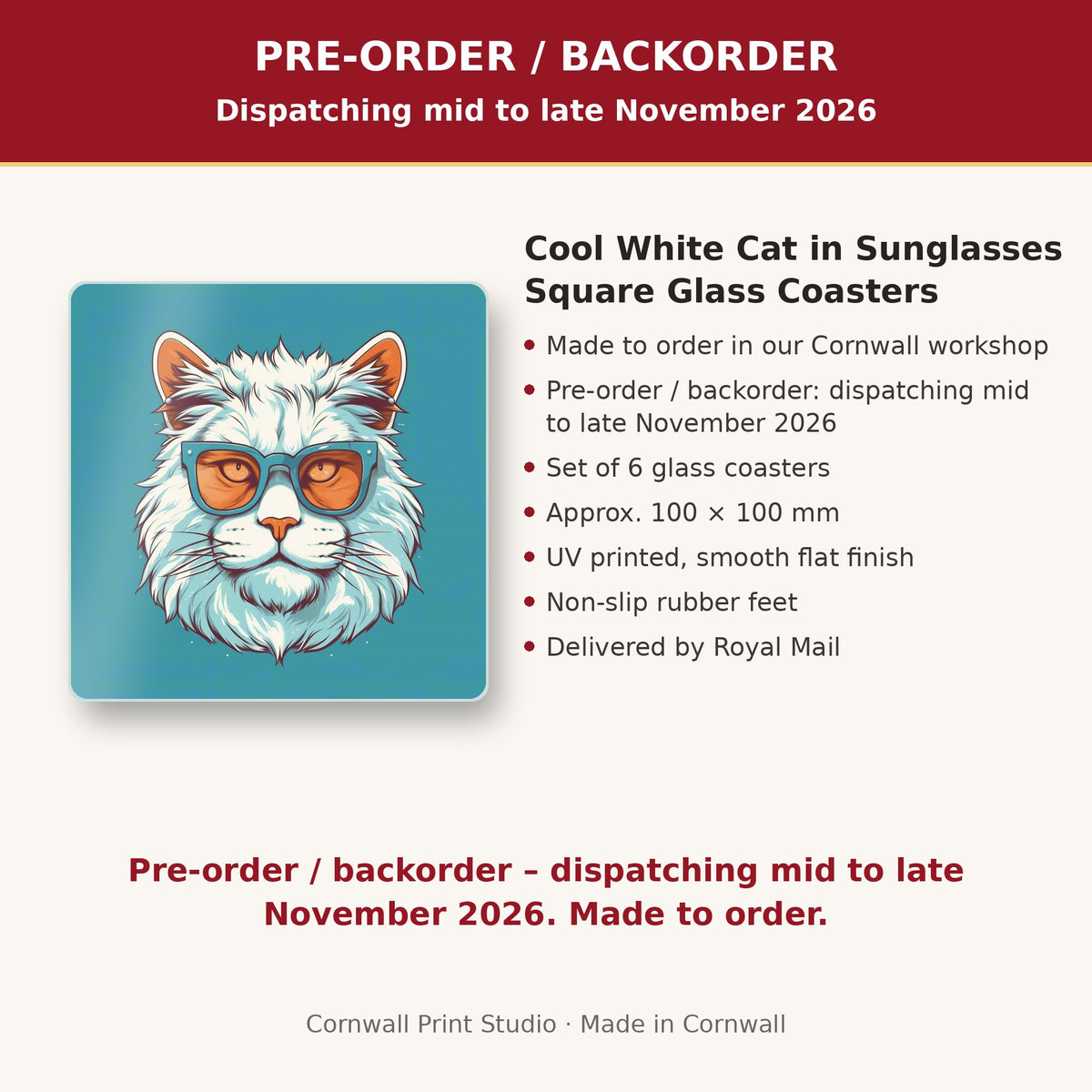 Info card: Cool White Cat in Sunglasses Square Glass Coasters – Set of 6, made to order, dispatching mid to late November 2026, delivered by Royal Mail