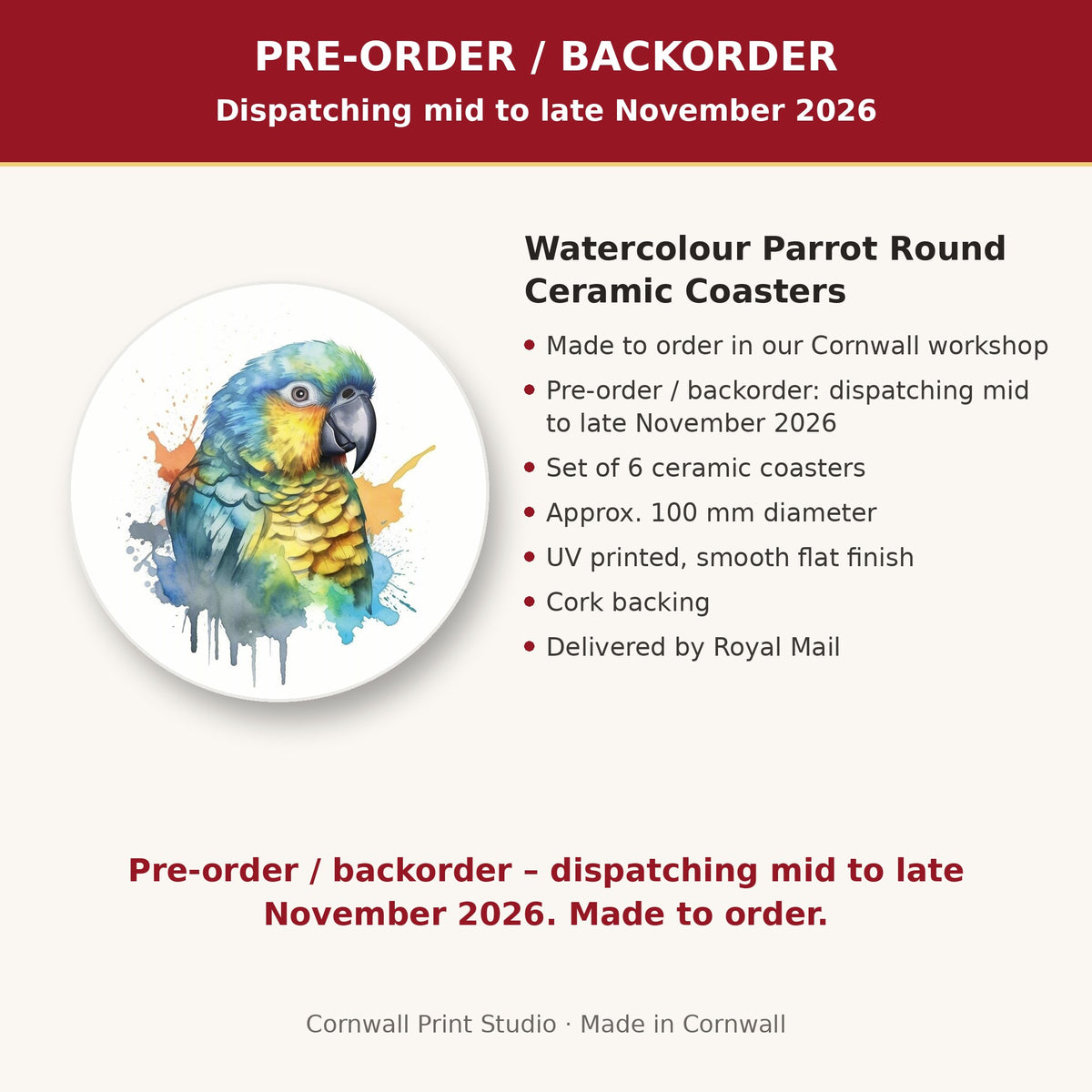 Info card: Watercolour Parrot Round Ceramic Coasters – Set of 6, made to order, dispatching mid to late November 2026, delivered by Royal Mail