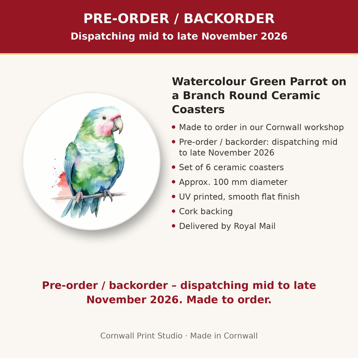 Info card: Watercolour Green Parrot on a Branch Round Ceramic Coasters – Set of 6, made to order, dispatching mid to late November 2026, delivered by Royal Mail