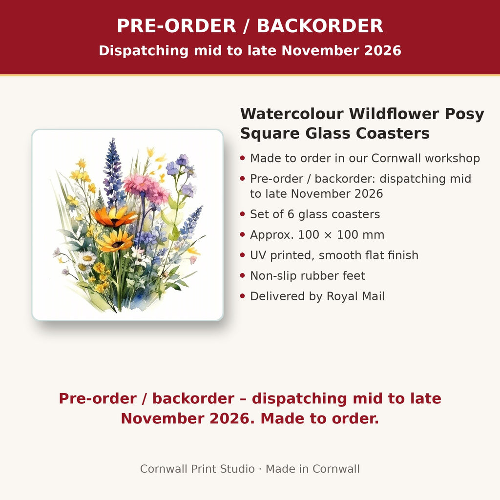 Info card: Watercolour Wildflower Posy Square Glass Coasters – Set of 6, made to order, dispatching mid to late November 2026, delivered by Royal Mail