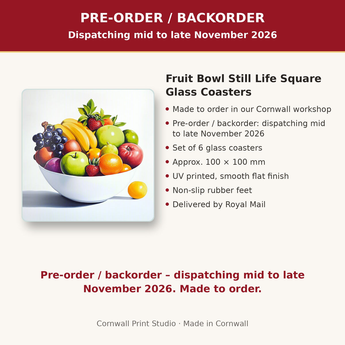 Info card: Fruit Bowl Still Life Square Glass Coasters – Set of 6, made to order, dispatching mid to late November 2026, delivered by Royal Mail