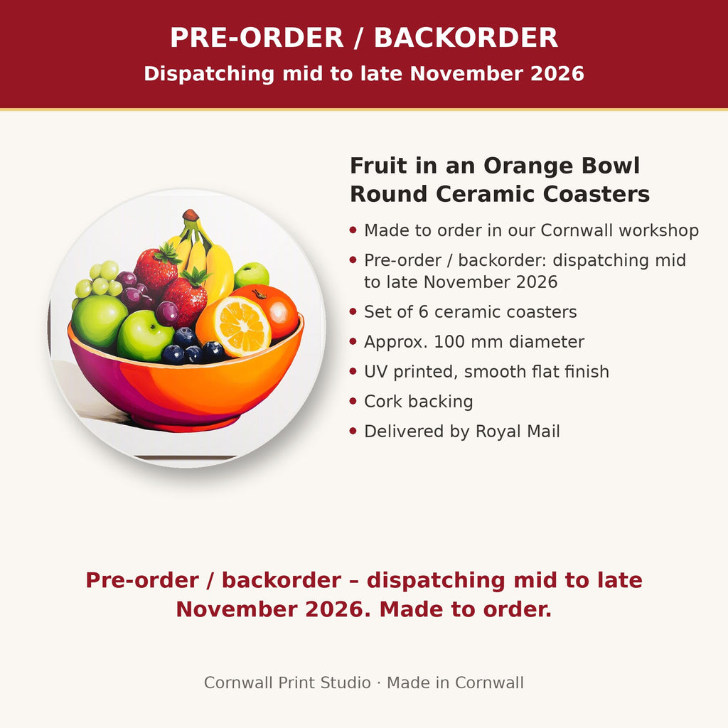 Info card: Fruit in an Orange Bowl Round Ceramic Coasters – Set of 6, made to order, dispatching mid to late November 2026, delivered by Royal Mail