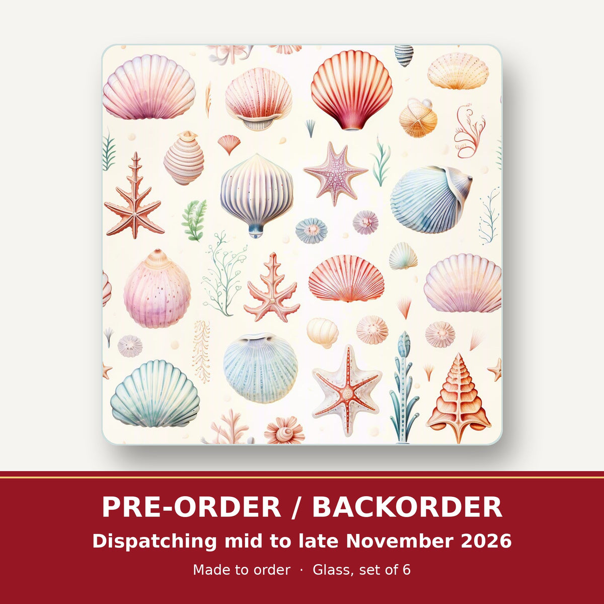 Seashell Pattern square glass coaster set of 6 – pre-order / backorder, dispatching mid to late November 2026