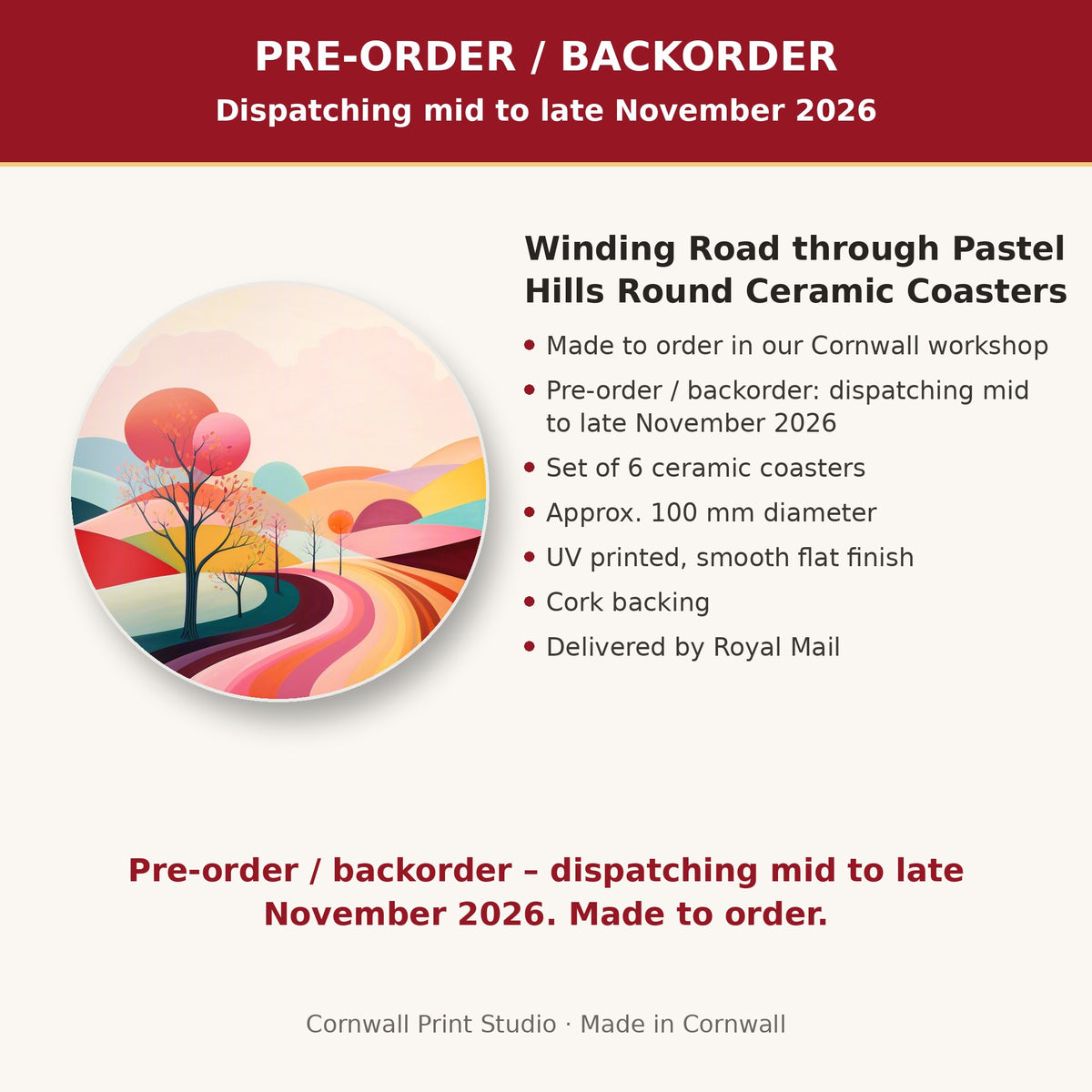Info card: Winding Road through Pastel Hills Round Ceramic Coasters – Set of 6, made to order, dispatching mid to late November 2026, delivered by Royal Mail