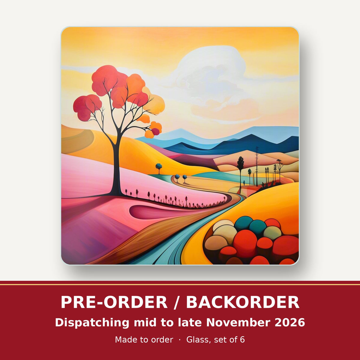 Colourful Hills & Red Tree square glass coaster set of 6 – pre-order / backorder, dispatching mid to late November 2026
