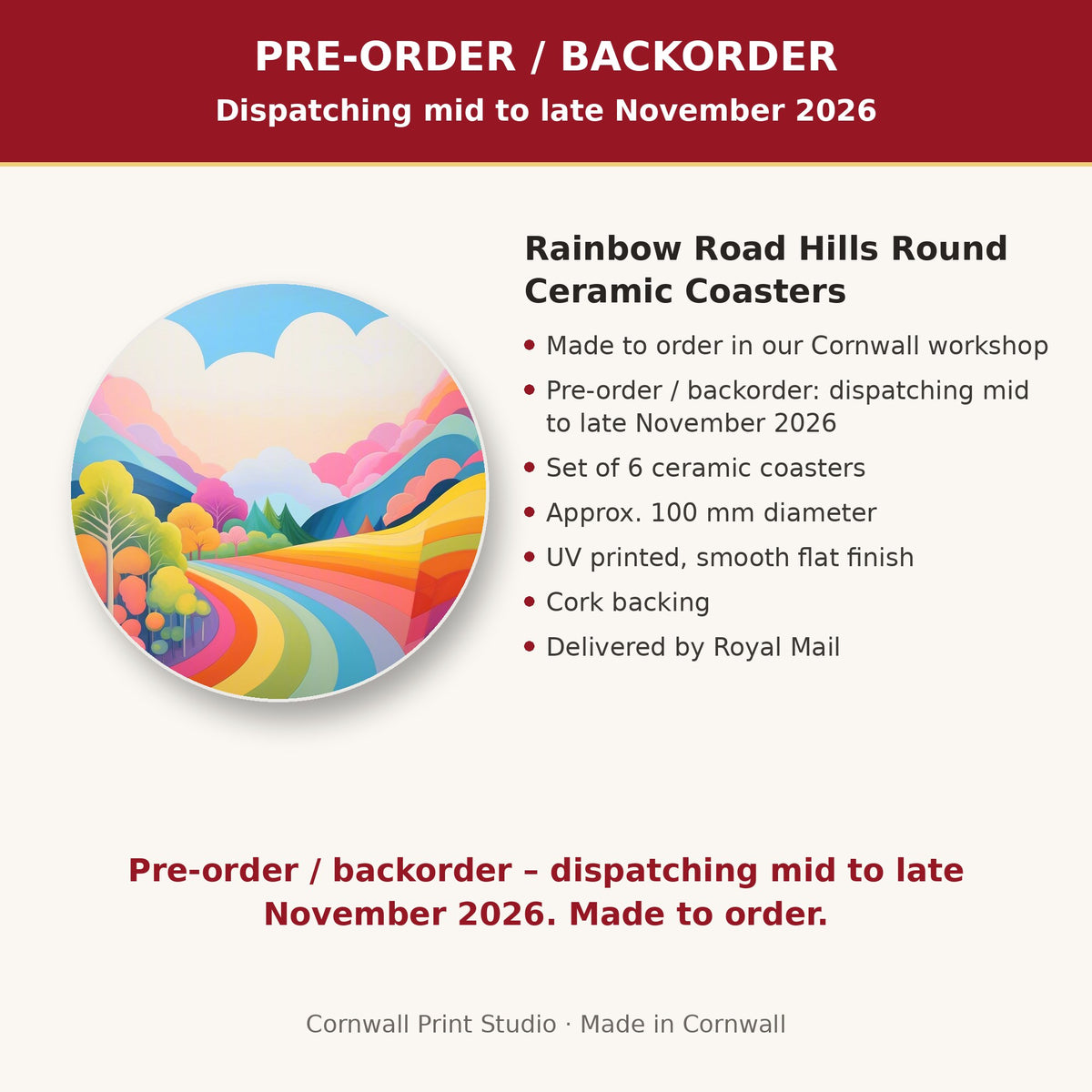 Info card: Rainbow Road Hills Round Ceramic Coasters – Set of 6, made to order, dispatching mid to late November 2026, delivered by Royal Mail