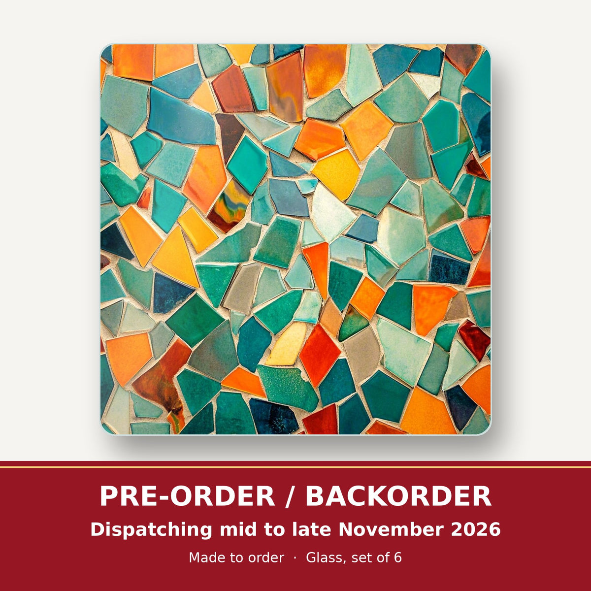 Broken Tile Mosaic square glass coaster set of 6 – pre-order / backorder, dispatching mid to late November 2026