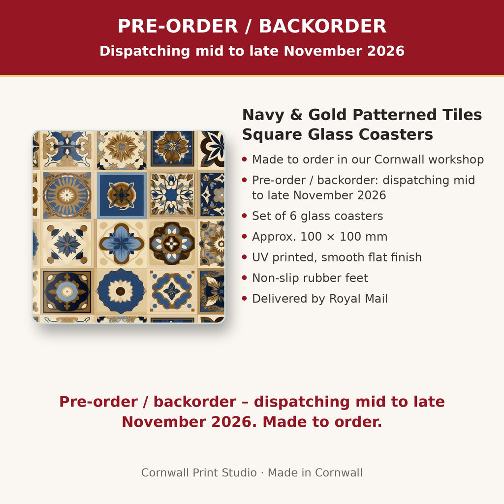 Info card: Navy & Gold Patterned Tiles Square Glass Coasters – Set of 6, made to order, dispatching mid to late November 2026, delivered by Royal Mail