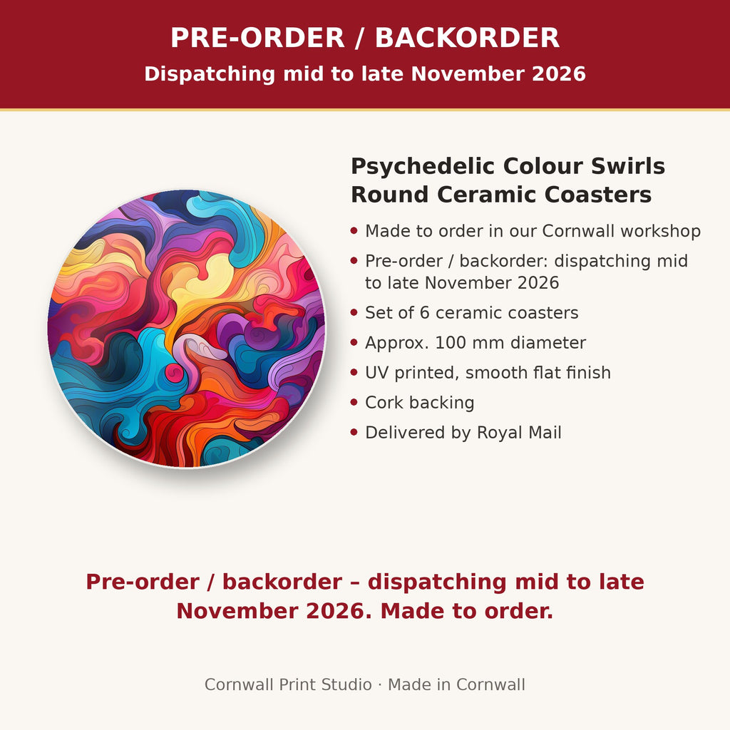 Info card: Psychedelic Colour Swirls Round Ceramic Coasters – Set of 6, made to order, dispatching mid to late November 2026, delivered by Royal Mail