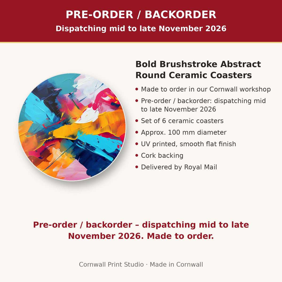 Info card: Bold Brushstroke Abstract Round Ceramic Coasters – Set of 6, made to order, dispatching mid to late November 2026, delivered by Royal Mail