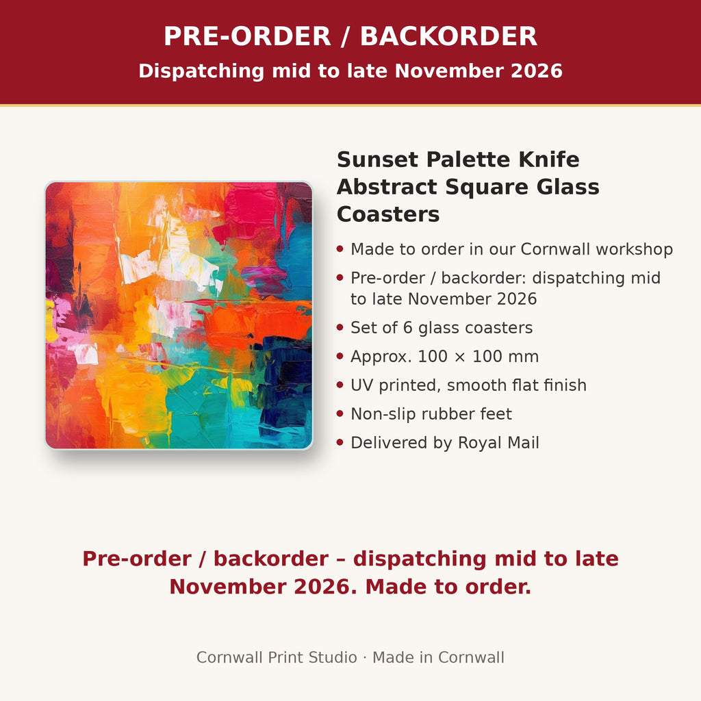 Info card: Sunset Palette Knife Abstract Square Glass Coasters – Set of 6, made to order, dispatching mid to late November 2026, delivered by Royal Mail