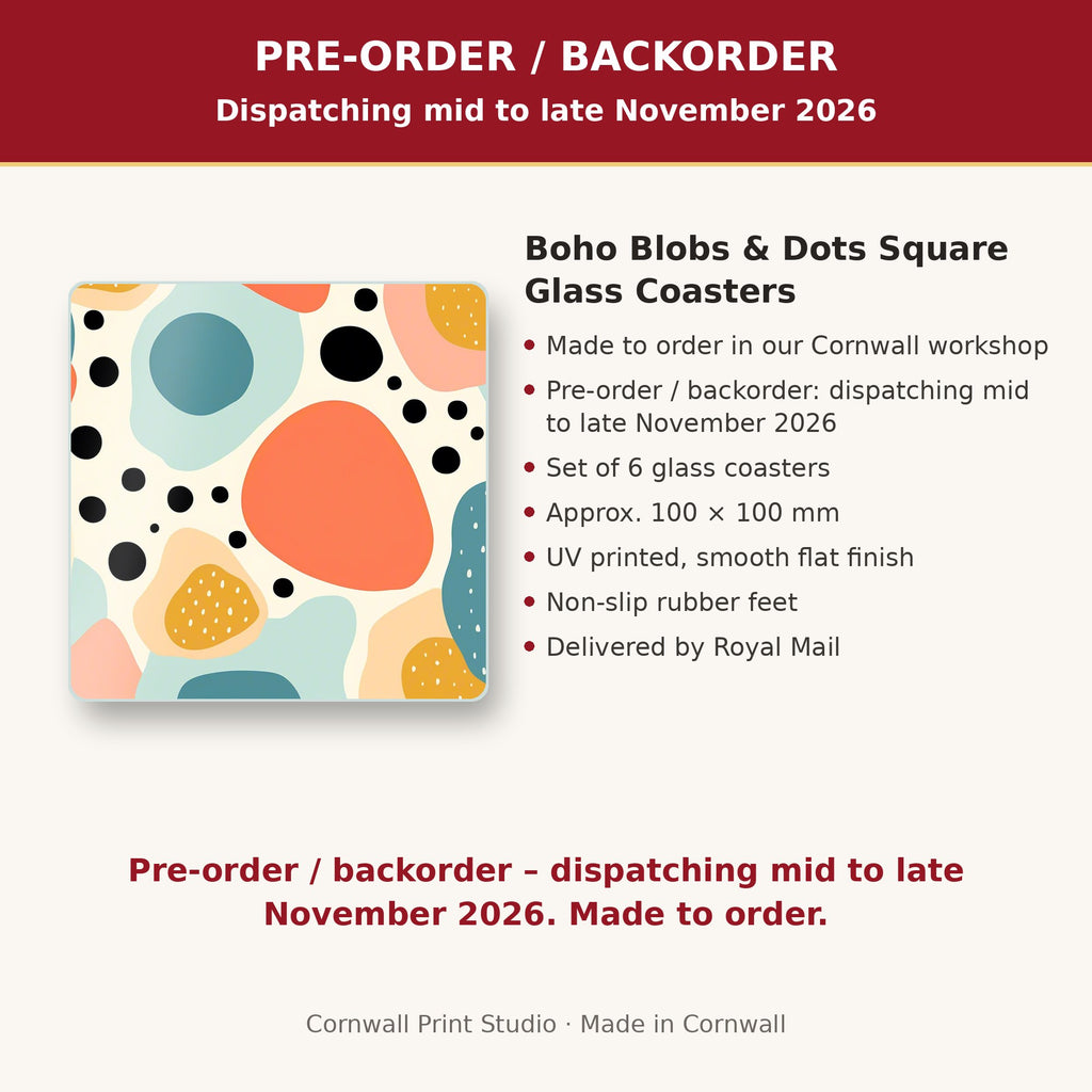 Info card: Boho Blobs & Dots Square Glass Coasters – Set of 6, made to order, dispatching mid to late November 2026, delivered by Royal Mail