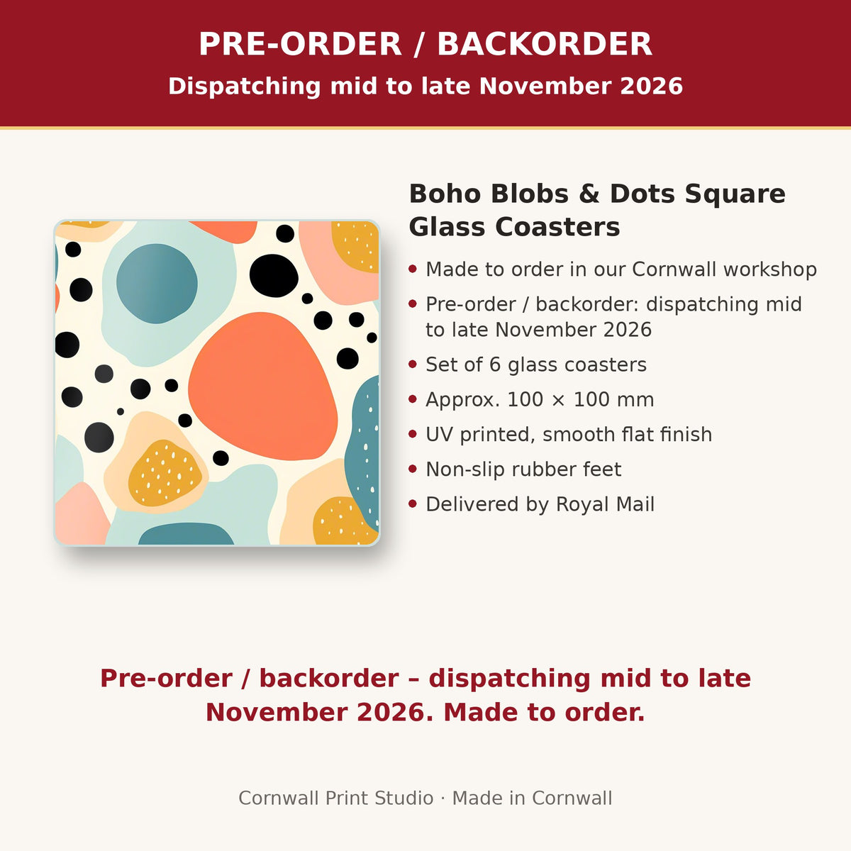 Info card: Boho Blobs & Dots Square Glass Coasters – Set of 6, made to order, dispatching mid to late November 2026, delivered by Royal Mail