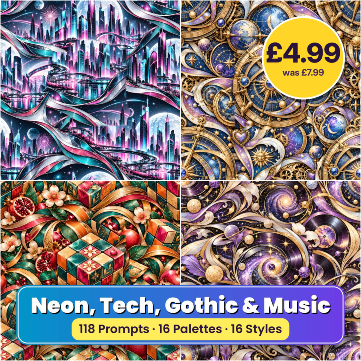 Neon, Tech, Gothic & Music Seamless Phone Case & Product Art pack title card: four seamless artworks (artistic impression); 118 Prompts · 16 Palettes · 16 Styles