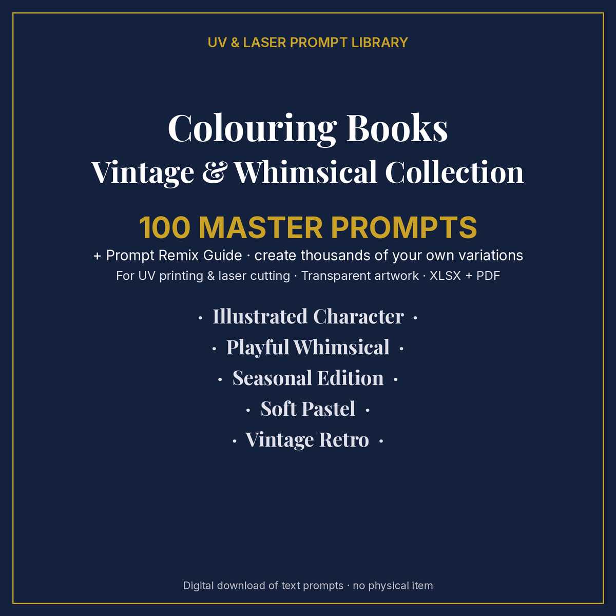 Cover: Colouring Books Vintage & Whimsical Collection, 100 master prompts + Prompt Remix Guide