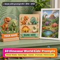 Dinosaur World prompt pack title card: a clear acrylic plaque with a T-Rex and triceratops above a YOUR NAME banner, an oak sign with baby dinosaurs and a NAME HERE banner, and a framed prehistoric scene print, made with prompt #2 + #18 + #58
