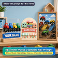 Monster Trucks and Campers prompt pack title card: a clear acrylic plaque of four monster trucks above a YOUR NAME banner, a cream sign with teardrop caravans and a NAME HERE banner, and a framed monster-truck rally scene, made with prompt #2 + #33 + #28