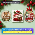 Personalised Kids Christmas prompt pack title card: a glass coaster with a reindeer holding a wooden sign reading YOUR NAME, a ceramic tile with a red velvet Santa sack with a banner reading YOUR NAME and a wooden ornament with three snowmen holding a banner reading NAME HERE, made with prompt #11 + #1 + #21