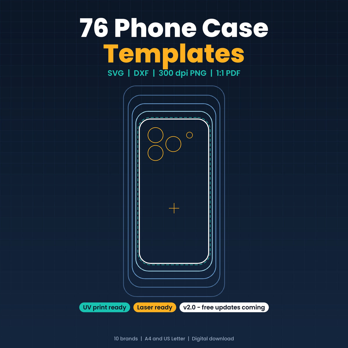 Title graphic reading 76 Phone Case Templates, with nested phone case outlines and a dashed suggested case blank, for UV printing, sublimation and laser cutting