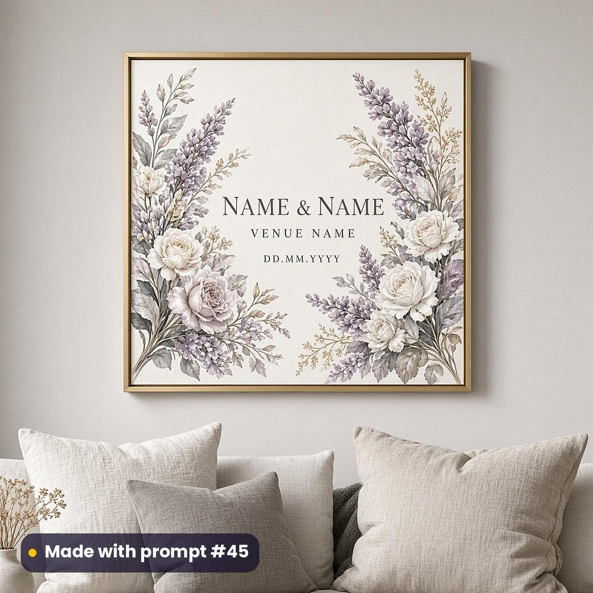 Framed wall art of lilac and white roses around NAME & NAME, VENUE NAME and DD.MM.YYYY placeholder text, above a sofa, made with prompt #45