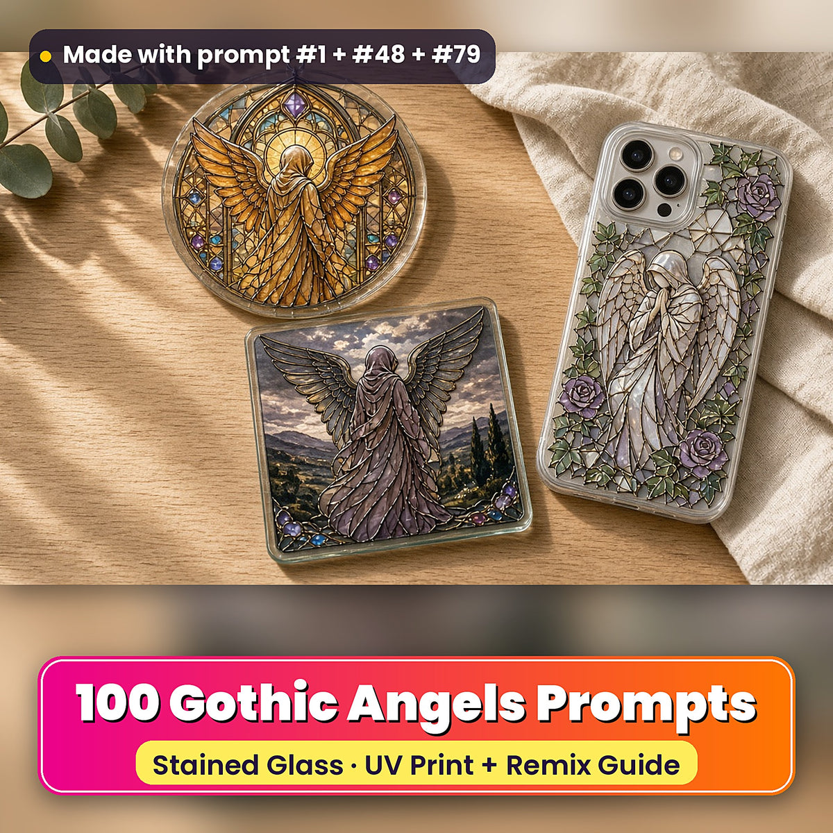 Gothic Angels stained glass prompt pack: UV-printed suncatcher, coaster and phone case set mockup, made with prompt #1 + #48 + #79