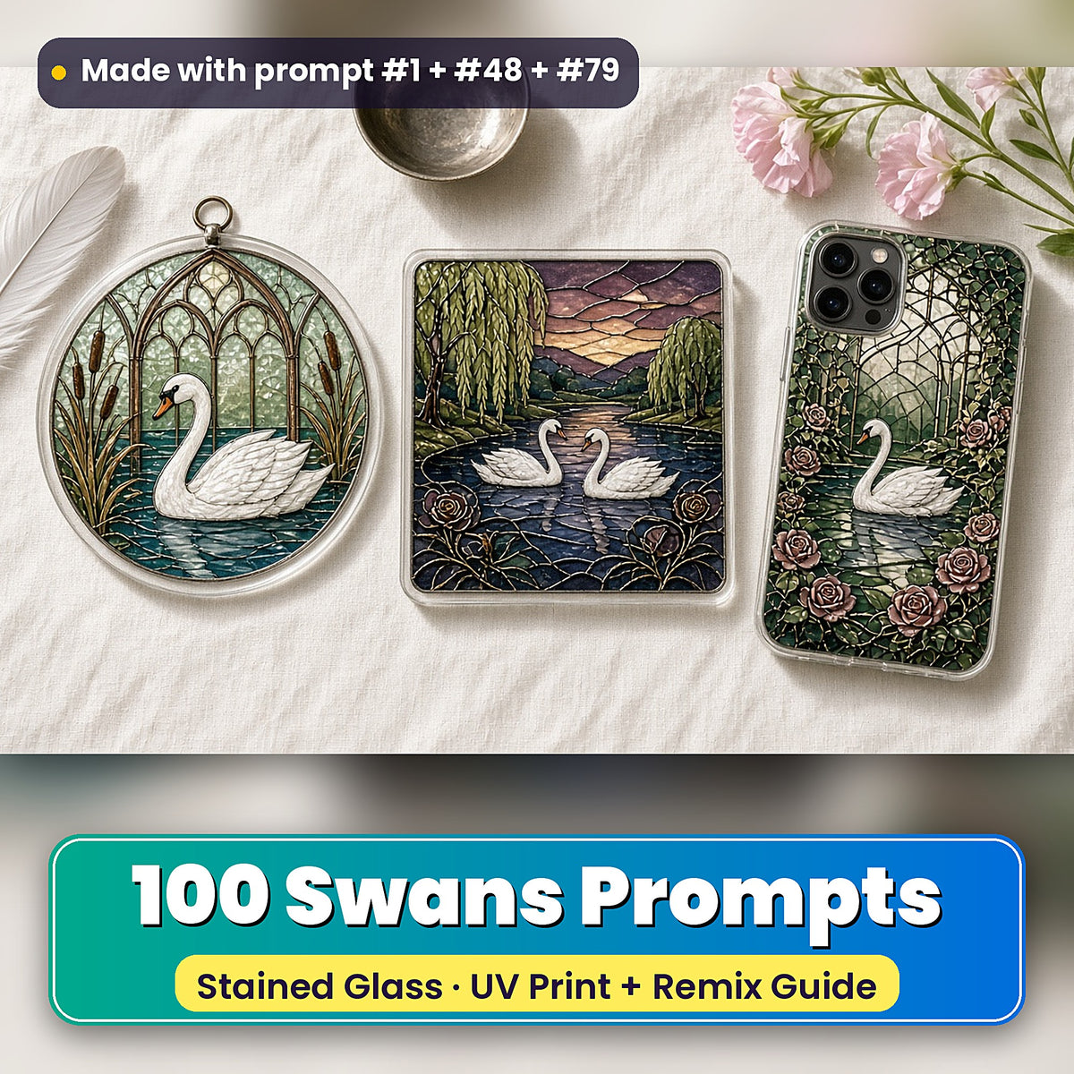 Swans stained glass prompt pack: UV-printed suncatcher, coaster and phone case set mockup, made with prompt #1 + #48 + #79