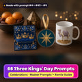 Epiphany & Three Kings' Day prompt pack: 66 master prompts + Remix Guide, with a UV-printed greeting card, acrylic ornament and mug set made with prompts #4, #45 and #9