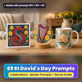 St David's Day prompt pack: 69 master prompts + Remix Guide, with a UV-printed greeting card, acrylic ornament and mug set made with prompts #5, #4 and #1