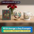 St George's Day prompt pack: 80 master prompts + Remix Guide, with a UV-printed greeting card, acrylic ornament and mug set made with prompts #18, #7 and #24