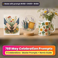 May Celebrations prompt bundle: 768 master prompts + Remix Guide, with a UV-printed greeting card, acrylic ornament and mug set made with prompts #458, #459 and #460