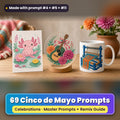 Cinco de Mayo prompt pack: 69 master prompts + Remix Guide, with a UV-printed greeting card, acrylic ornament and mug set made with prompts #4, #5 and #11