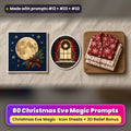 Christmas Eve Magic Icon Sheet Prompts: 80 prompts + 3D Relief bonus, with a printed greeting card, sticker and wooden plaque made with prompts #12, #23 and #32